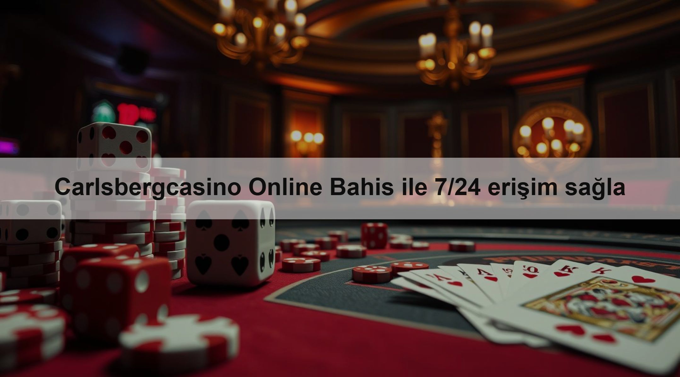 Carlsbergcasino Online Bahis ile 7/24 erişim sağla