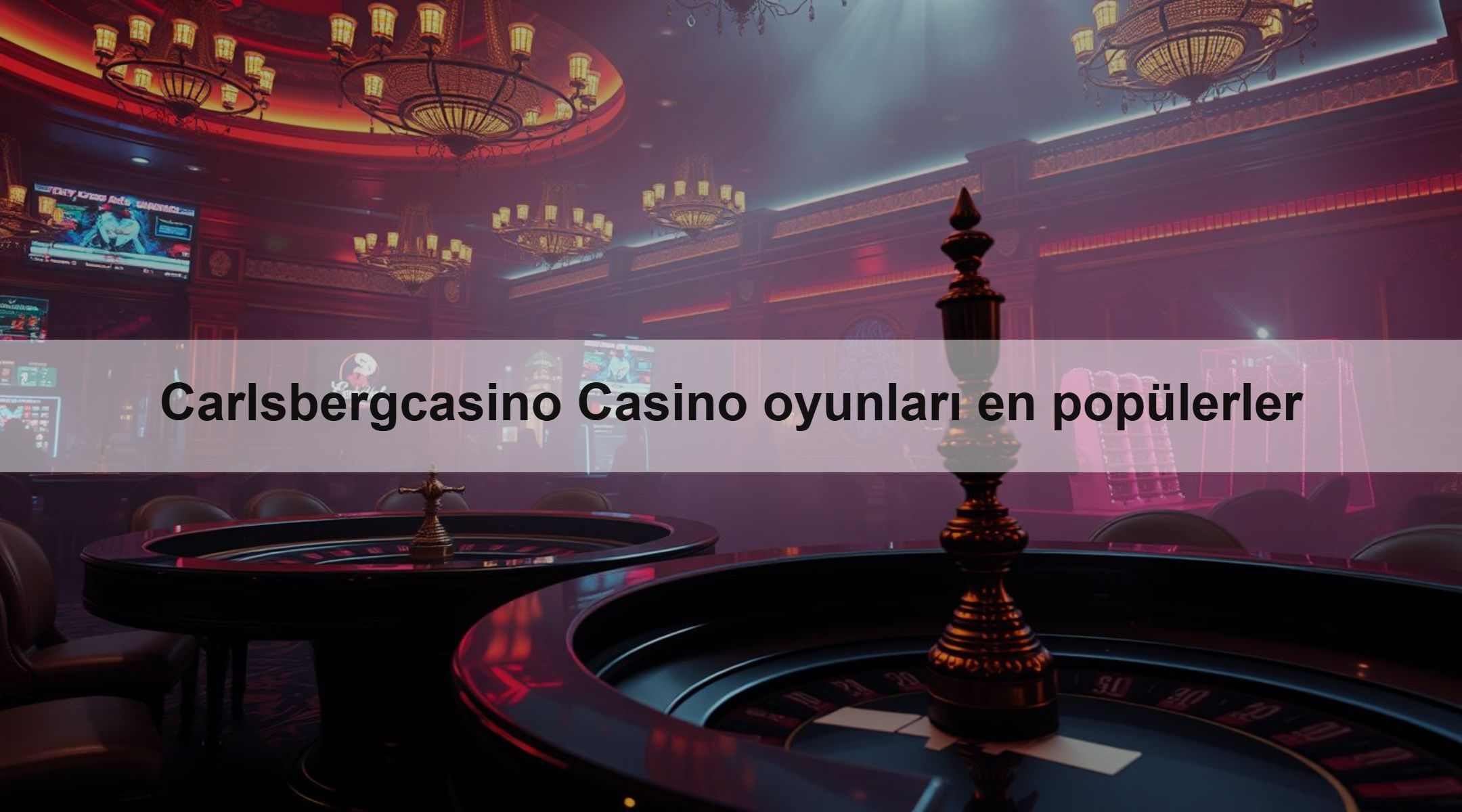 Carlsbergcasino Casino oyunları en popülerler