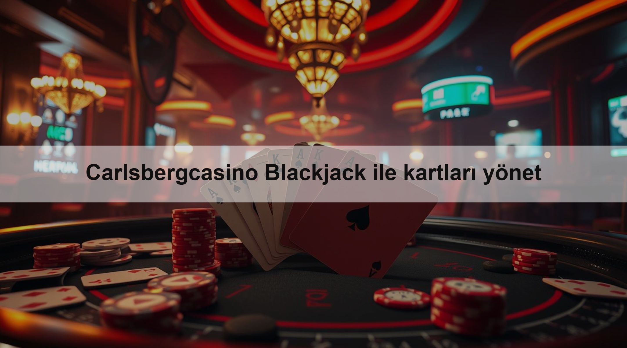 Carlsbergcasino Blackjack ile kartları yönet